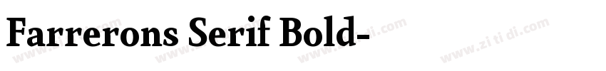 Farrerons Serif Bold字体转换 Farrerons Serif Bold字体转换